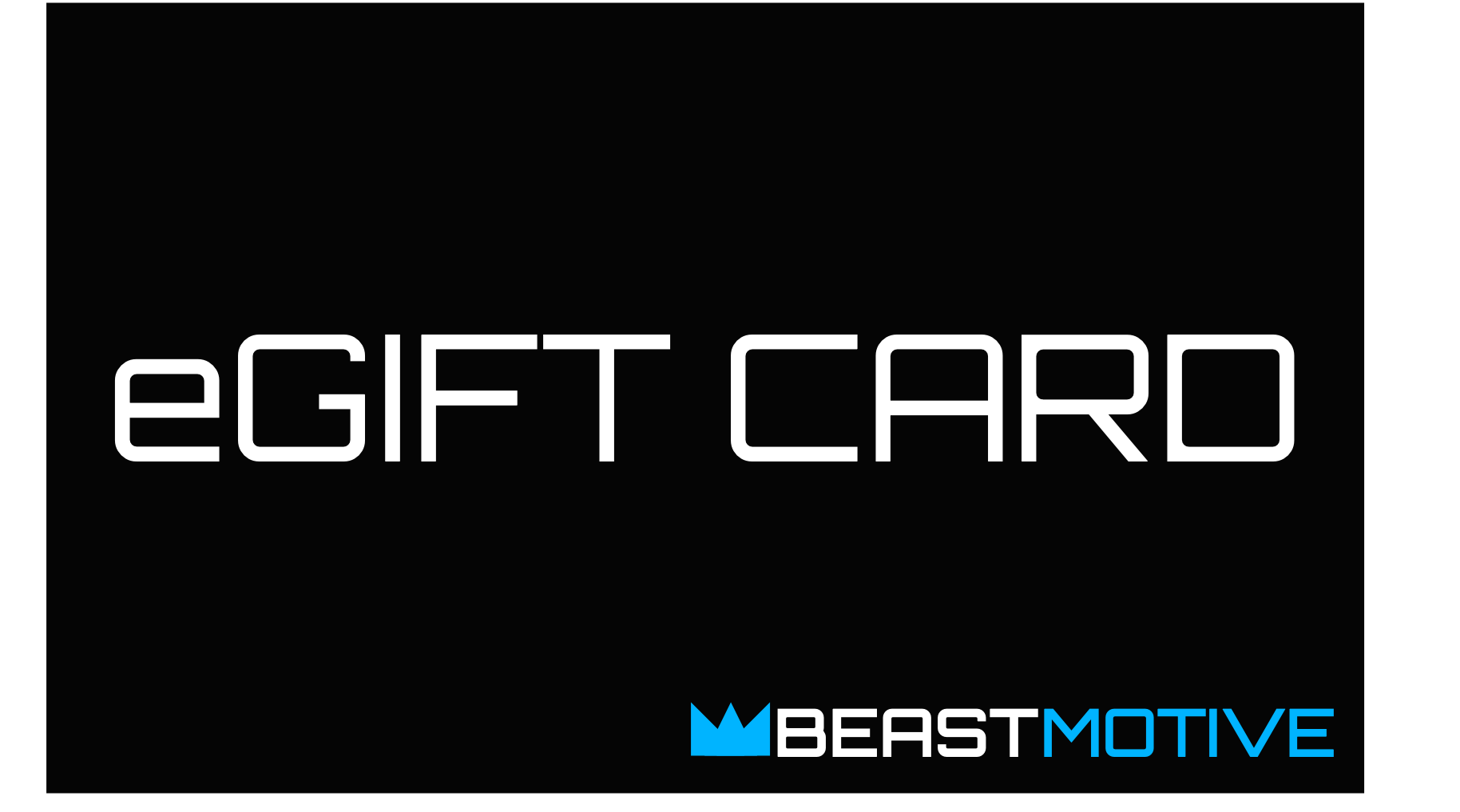 BEASTmotive eGift Card